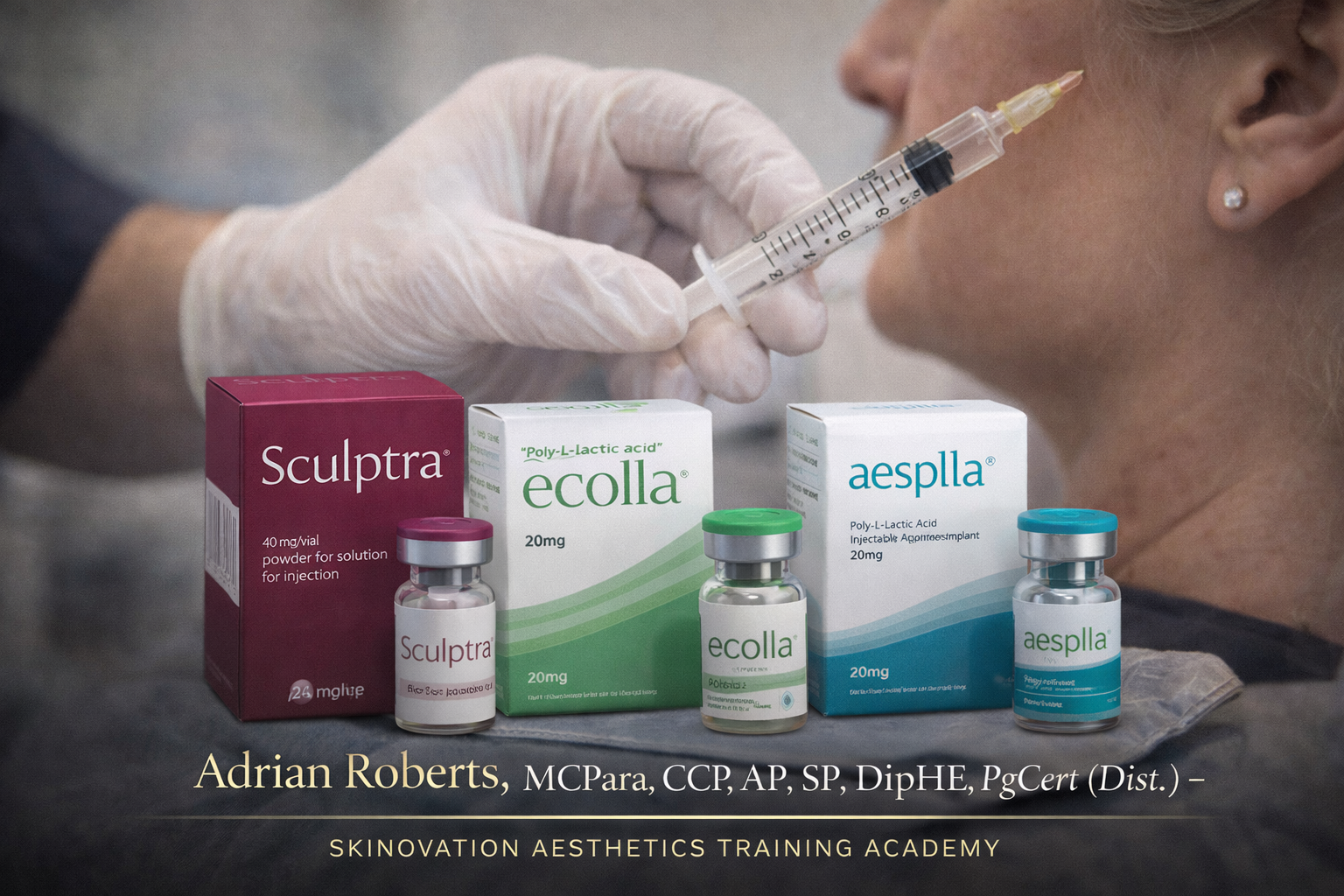 SCULPTRA® & POLY-L-LACTIC ACID BIOSTIMULATOR TRAINING